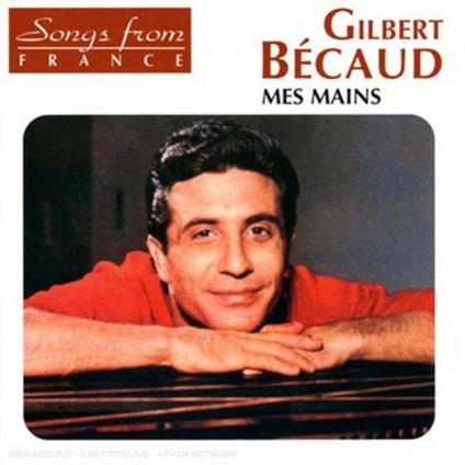 Mes Mains - CD Audio di Gilbert Bécaud