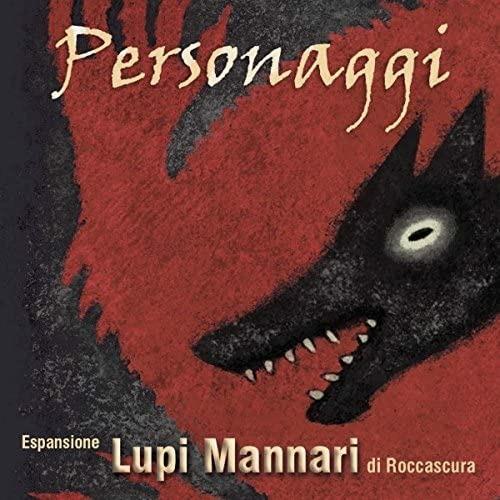 Lupi Mannari di Roccascura - Personaggi. Esp. - ITA. Gioco da tavolo - 4