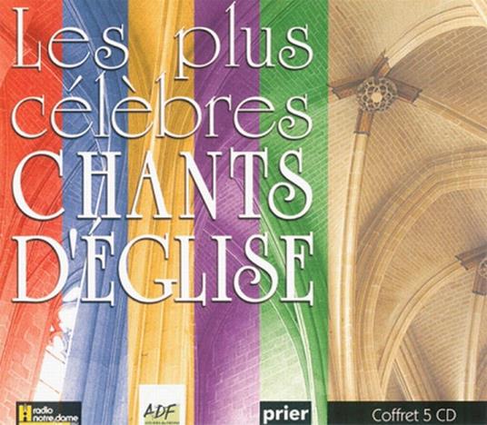 Les Plus Celebres Chants D'Eglise (5 Cd) - CD Audio di Ensemble Vocal Alliance