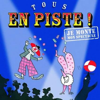 Tous en piste! - CD Audio di Jean Humenry