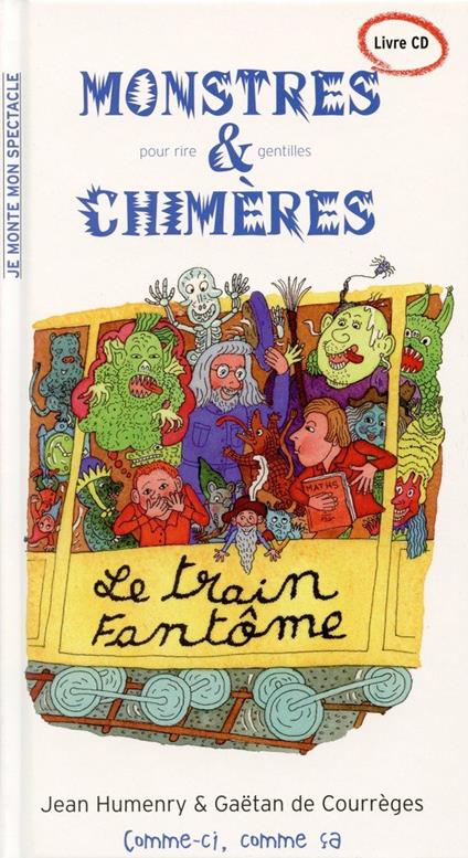 Humenry Jean - Monstres Pour Rire Et Gentilles Chimeres - CD Audio