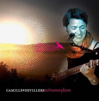 Devillers Camille - Metamorphose - CD Audio
