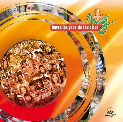 Ouvre Les Yeux De Ton Cœur - CD Audio di Mej