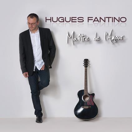 Fantino Hugues - Maitre De L'Amour - CD Audio