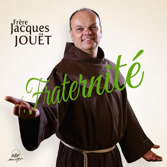 Jouet Jacques - Fraternite - CD Audio