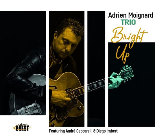Bright Up - CD Audio di Adrien Moignard