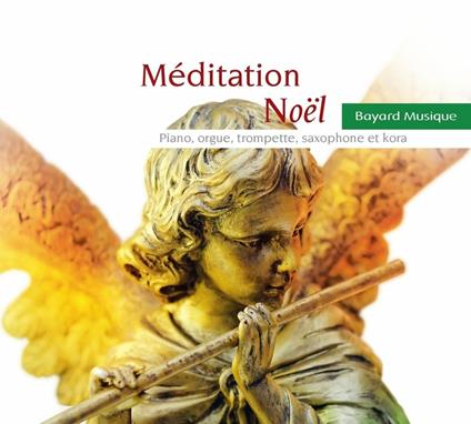 Meditation Noel - CD Audio