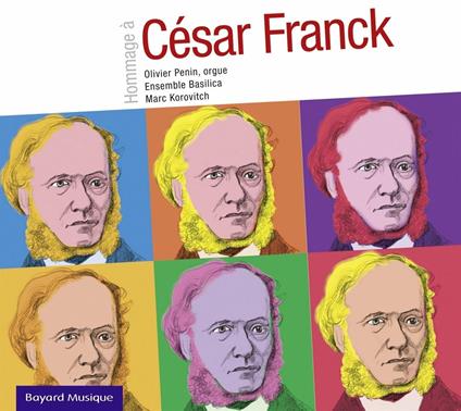 Hommage. Chorals Pour Orgue - CD Audio di César Franck
