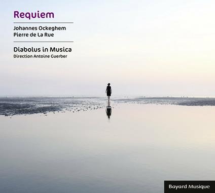 Requiem - CD Audio di Pierre De La Rue,Johannes Ockeghem,Diabolus in Musica