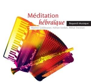 Meditations Hebraiques - CD Audio