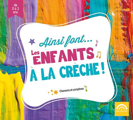 Ainsi Font... Les Enfants A La Crec - CD Audio