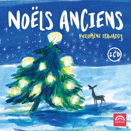 Philomene Irawaddy - Noels Anciens - CD Audio