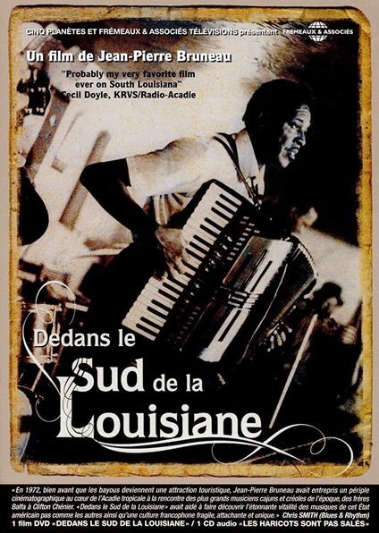 Dedans Le Sud De La Louisiane - CD Audio + DVD