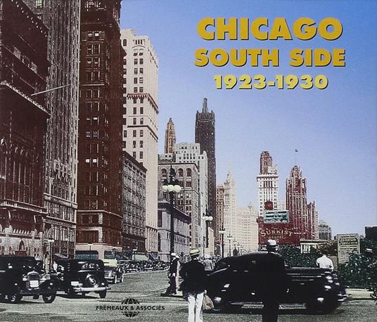 Chicago South Side 23-30 - CD Audio