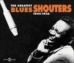Greatest Blues Shouters - CD Audio