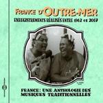 France d'Outre-Mer. Anthologie: 1962-2007
