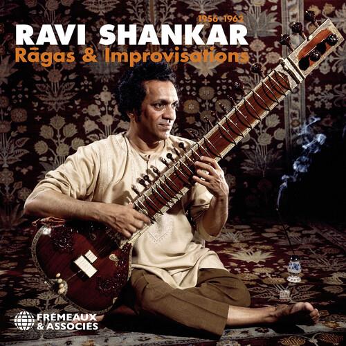Ragas & Improvisations 1956-1962 - CD Audio di Ravi Shankar