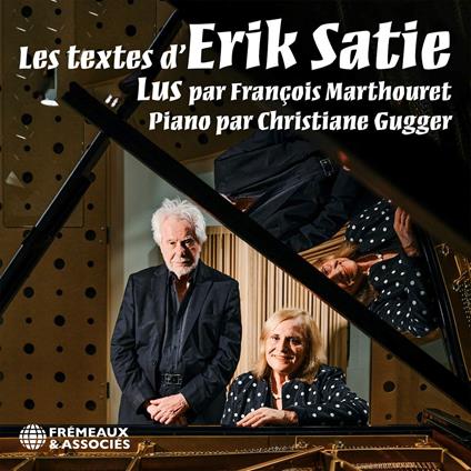 Les textes d’Erik Satie