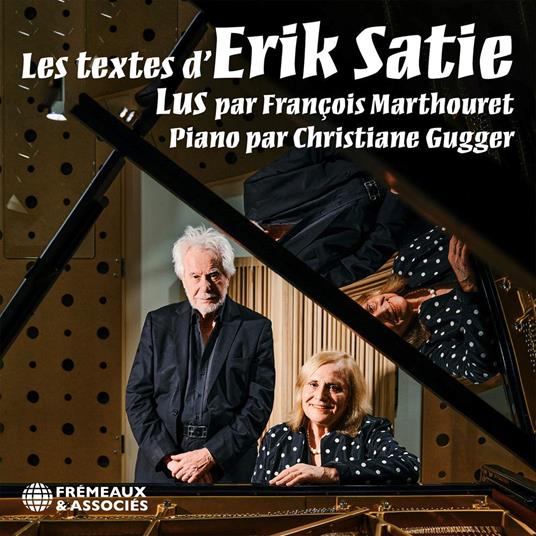 Les textes d’Erik Satie