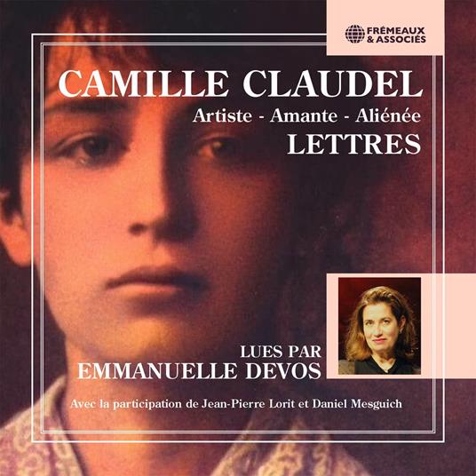 Lettres de Camille Claudel