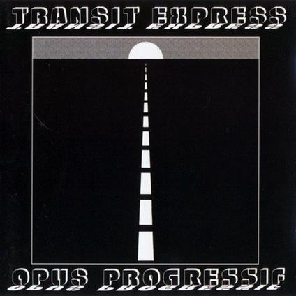 Opus Progressif - CD Audio di Transit Express