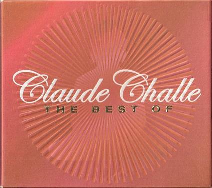 The Best of Claude Challe - CD Audio di Claude Challe