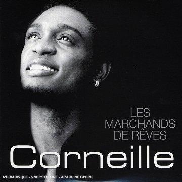Les Marchands De Reves - CD Audio di Corneille