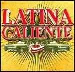 Latina Caliente - CD Audio