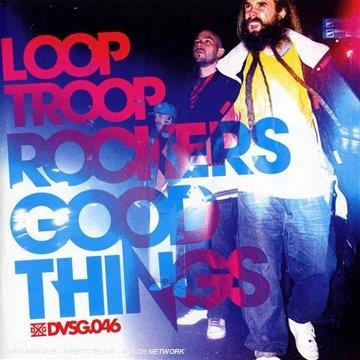 Good Things - CD Audio di Looptroop Rockers