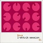 Nova L-Ektrik Session 01