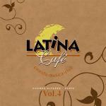 Latina Cafe' vol.4