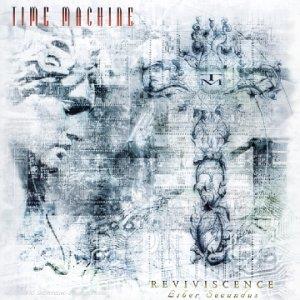 Reviviscence - CD Audio di Time Machine