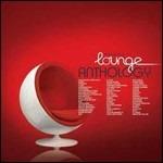 Lounge Anthology. Relaxing Anthology - CD Audio