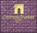 Champs-Elysées Café