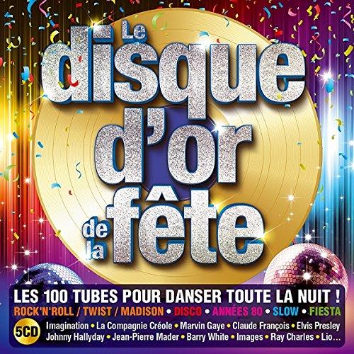 Le Disque D'or De La Fete - CD Audio