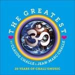 The Greatest - CD Audio di Claude Challe,Jean-Marc Challe