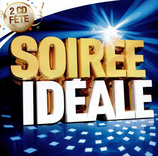 Soiree Ideale - CD Audio