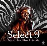 Select 9. Music for Our Friends