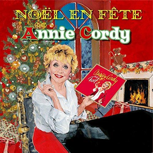 Noel En Fete Avec Annie Cordy - CD Audio di Annie Cordy
