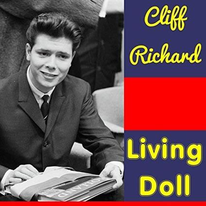 Living Doll - Vinile LP di Cliff Richard