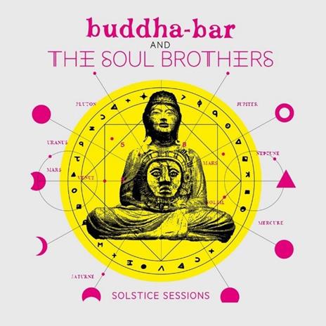 Buddha Bar. Solstice Sessions - CD Audio di Soul Brothers
