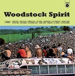 Woodstock Spirit. Classics from the Woodstock Generation