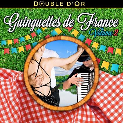 Guinguettes De France Vol.2 - CD Audio
