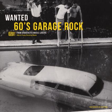 Wanted 60's Garage Rock - Vinile LP