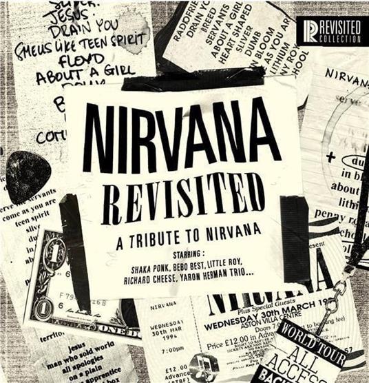 Nirvana Revisited. A Tribute To Nirvana - CD Audio