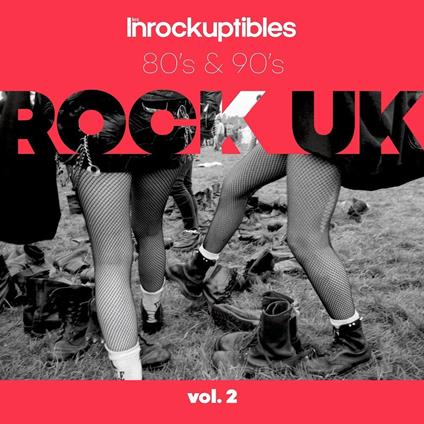 Inrockuptibles (Les): Rock UK 80's & 90's Vol.2 (2 Cd) - CD Audio