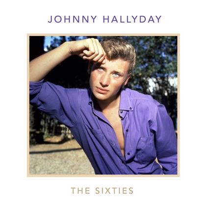 The Sixties - CD Audio di Johnny Hallyday
