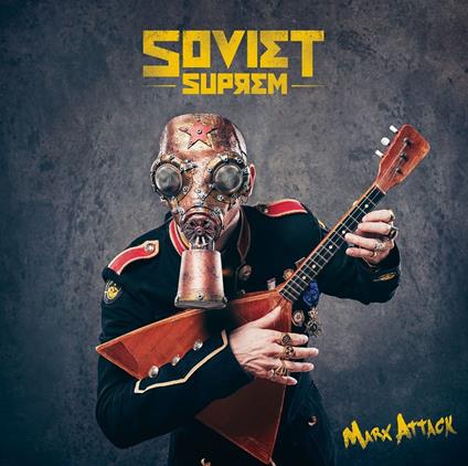 Marx Attack - CD Audio di Soviet Suprem