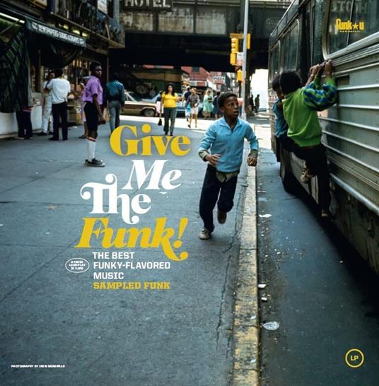 Give Me The Funk! Sampled Funk - Vinile LP