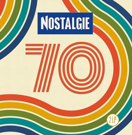 Nostalgie 70 - Vinile LP